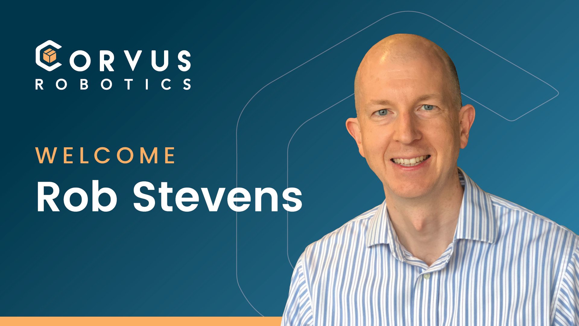 Former Kiva Systems executive, Rob Stevens, joins Corvus Robotics Board of Directors.